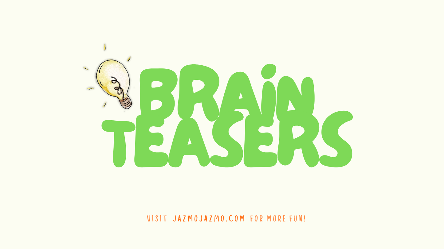 Brain Teasers