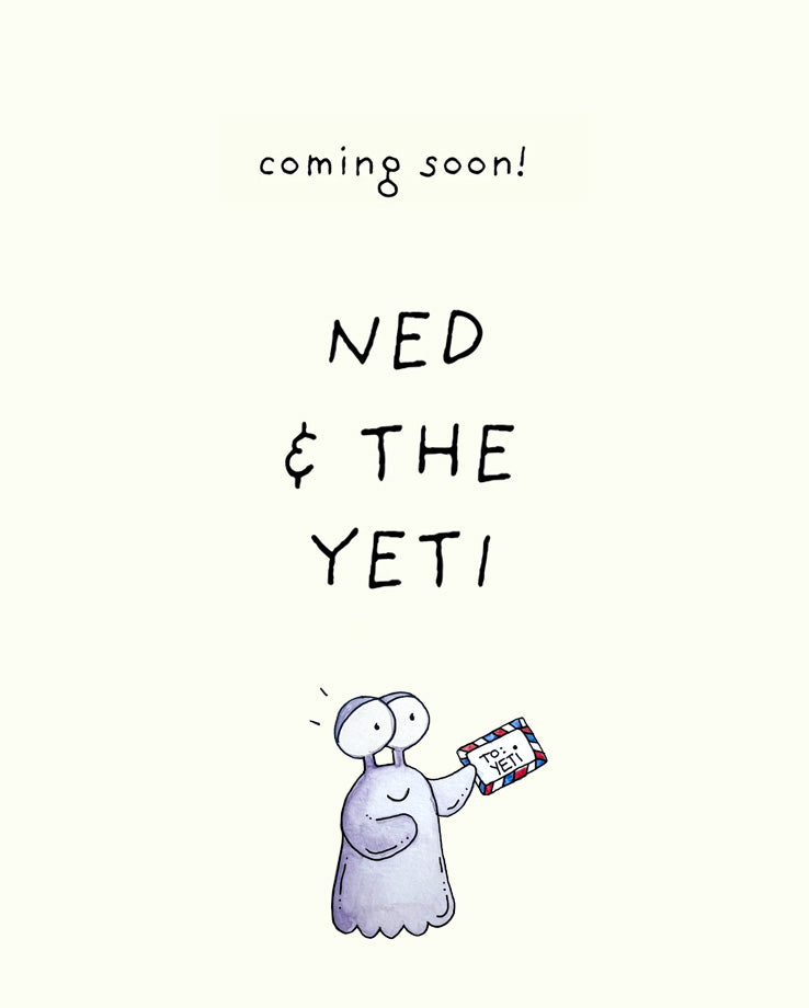 Ned & the Yeti