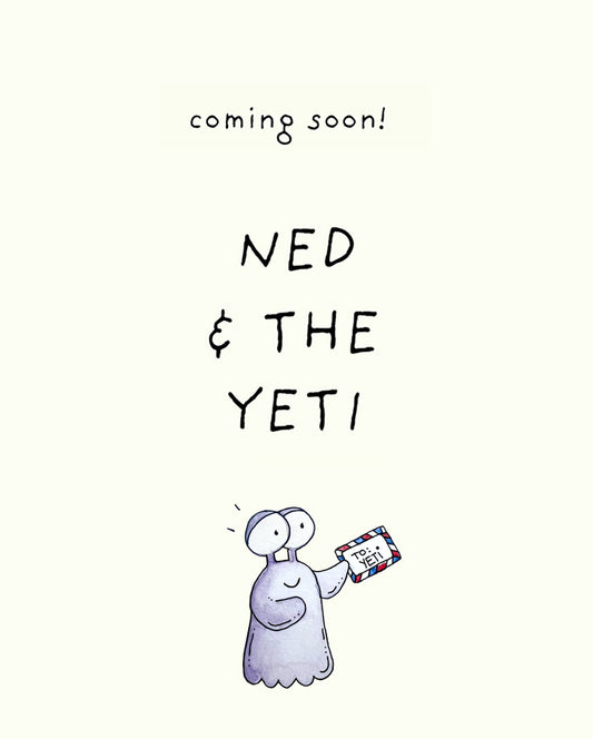 Ned & the Yeti